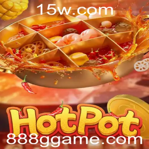 Descubra o Universo de Hotpot: O Jogo que Está Conquistando o Mundo com 888G