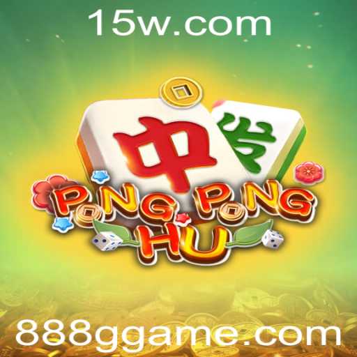 Descubra o Fascinante Jogo PONGPONGHU: O Novo Fenômeno com a Palavra-Chave 888G